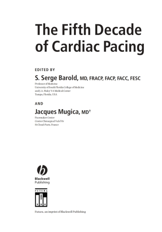 The Fifth Decade of Cardiac Pacing