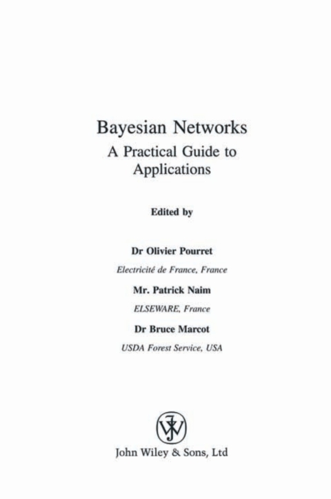 Cover image for book Bayesian Networks: A Practical Guide to Applications