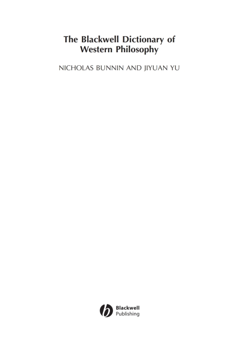 The Blackwell Dictionary of Western Philosophy 