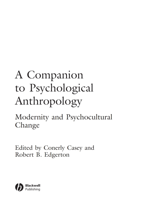Cover image for book A Companion to Psychological Anthropology: Modernity and Psychocultural Change