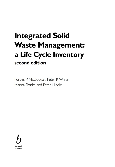 Integrated Solid Waste Management: A Life Cycle Inventory 