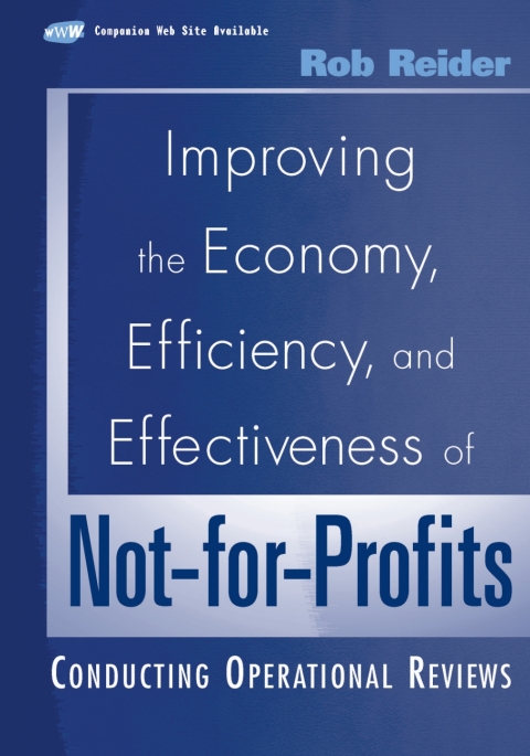 Cover image for book Improving the Economy, Efficiency, and Effectiveness of Not-for-Profits