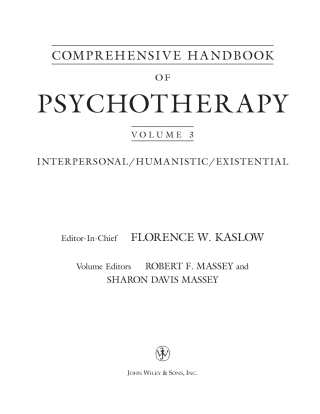 Comprehensive Handbook of Psychotherapy, Interpersonal/Humanistic/Existential
