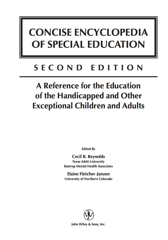 Concise Encyclopedia of Special Education: A Reference for the Education of the Handicapped and Other Exceptional Children and Adults