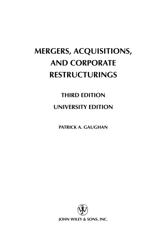 Mergers, Acquisitions, and Corporate Restructurings