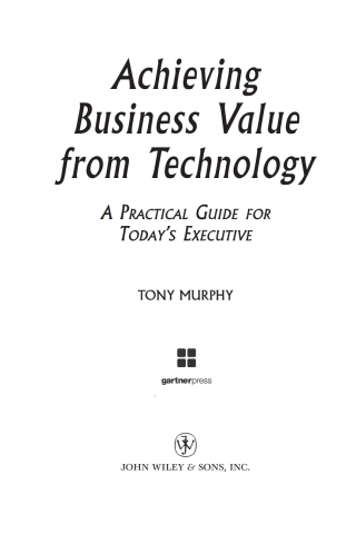 Achieving Business Value from Technology