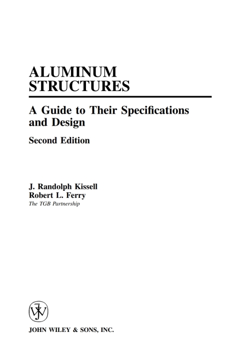 Cover image for book Aluminum Structures: A Guide to Their Specifications and Design