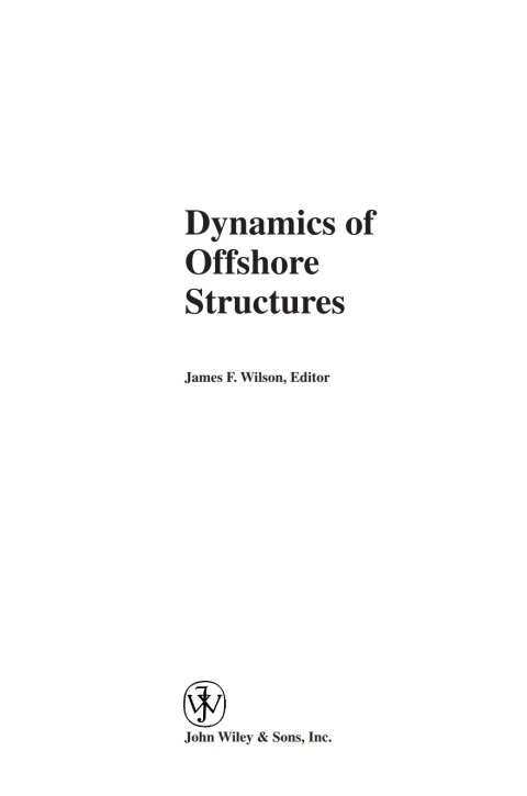 Cover image for book Dynamics of Offshore Structures