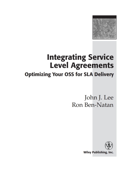 Integrating Service Level Agreements: Optimizing Your OSS for SLA Delivery 