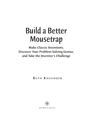 Build a Better Mousetrap