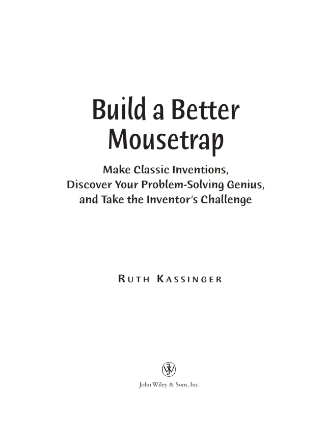 Build a Better Mousetrap