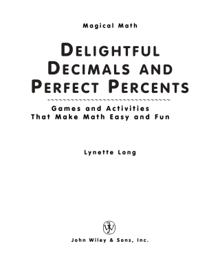 Delightful Decimals and Perfect Percents