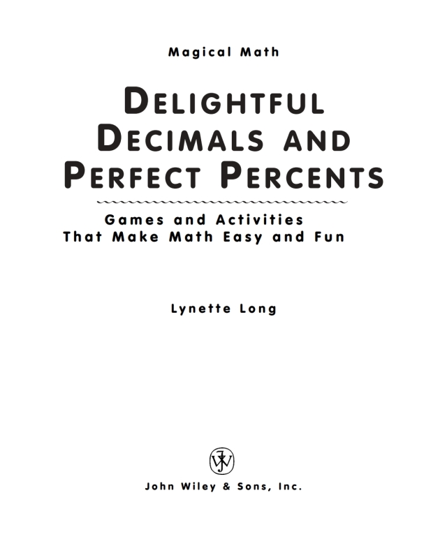 Delightful Decimals and Perfect Percents