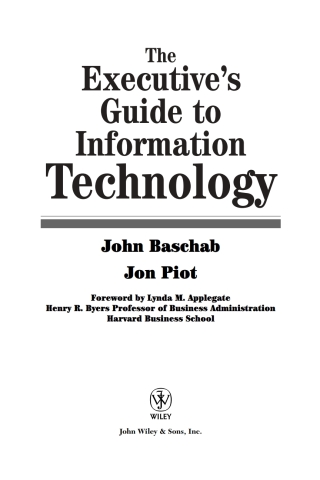 The Executive's Guide to Information Technology