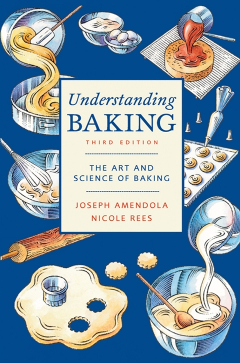 Cover image for book Understanding Baking: The Art and Science of Baking
