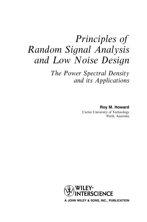 Principles of Random Signal Analysis and Low Noise Design 