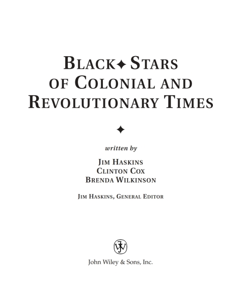 Black Stars of Colonial and Revolutionary Times 