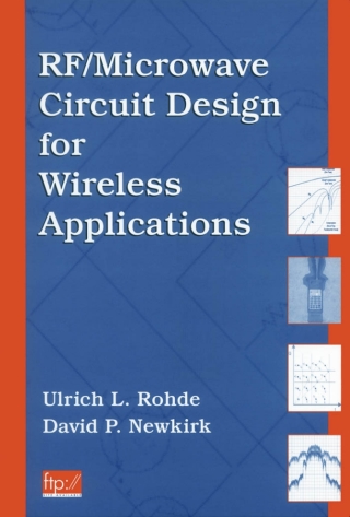 RF/Microwave Circuit Design for Wireless Applications