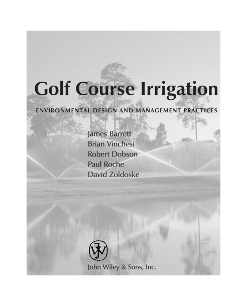 Golf Course Irrigation: Environmental Design and Management Practices 
