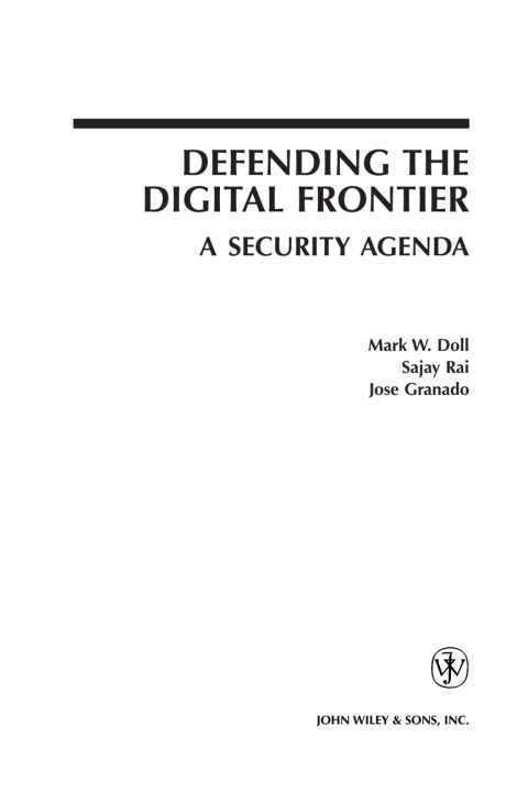 Cover image for book Defending the Digital Frontier: A Security Agenda