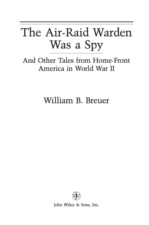 Cover image for book The Air-Raid Warden Was a Spy