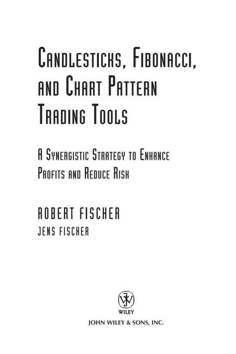 Cover image for book Candlesticks, Fibonacci, and Chart Pattern Trading Tools: A Synergistic Strategy to Enhance Profits and Reduce Risk