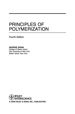Principles of Polymerization, 4th Edition