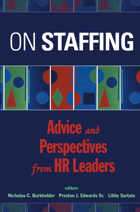 Cover image for book On Staffing: Advice and Perspectives from HR Leaders