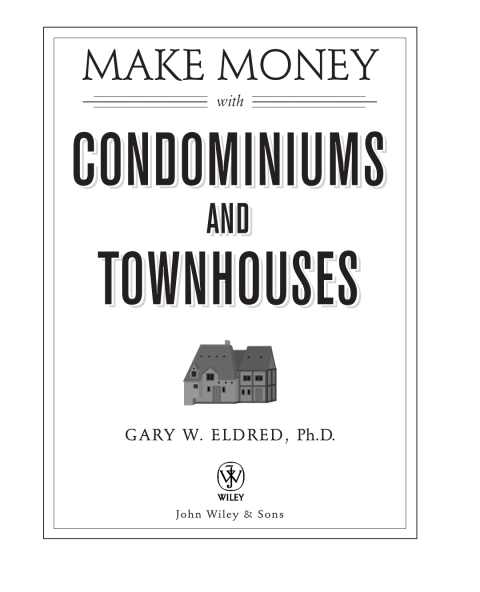Cover image for book Make Money with Condominiums and Townhouses