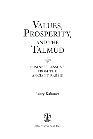 Values, Prosperity, and the Talmud