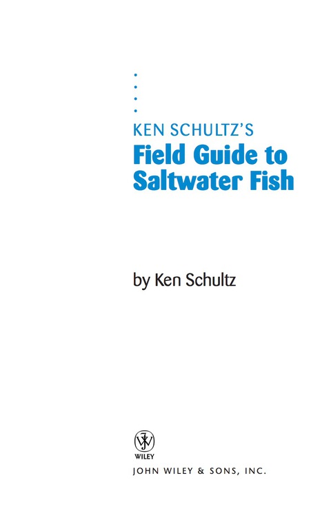 Cover image for book Ken Schultz's Field Guide to Saltwater Fish