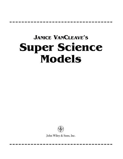 Cover image for book Janice VanCleave's Super Science Models