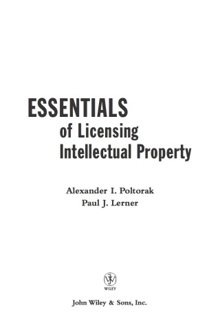 Essentials of Licensing Intellectual Property