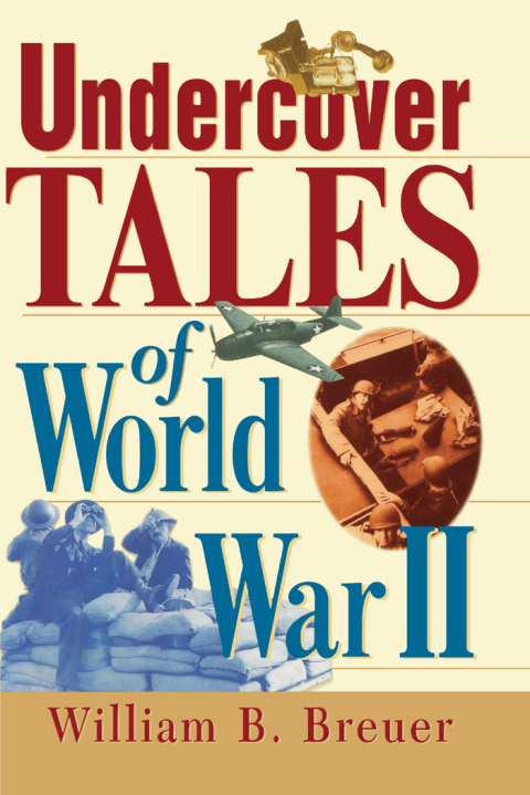 Cover image for book Undercover Tales of World War II