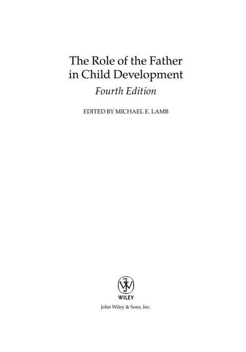 The Role of the Father in Child Development, 4th Edition 