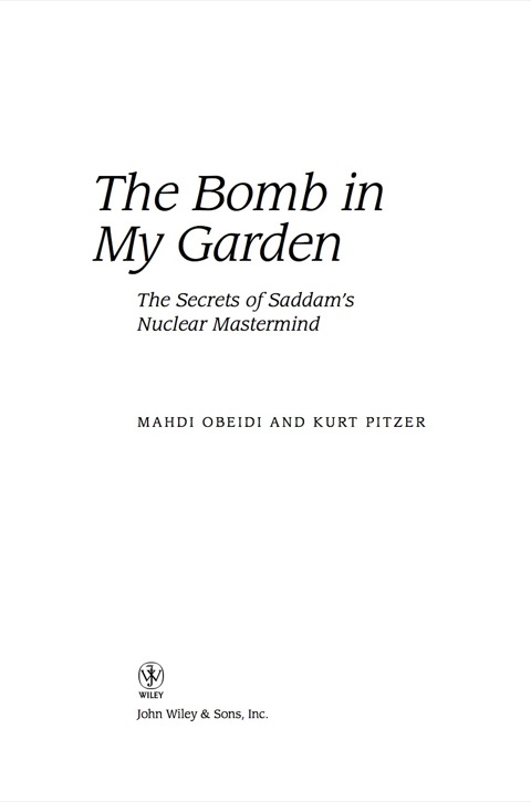 Cover image for book The Bomb in My Garden: The Secrets of Saddam's Nuclear Mastermind