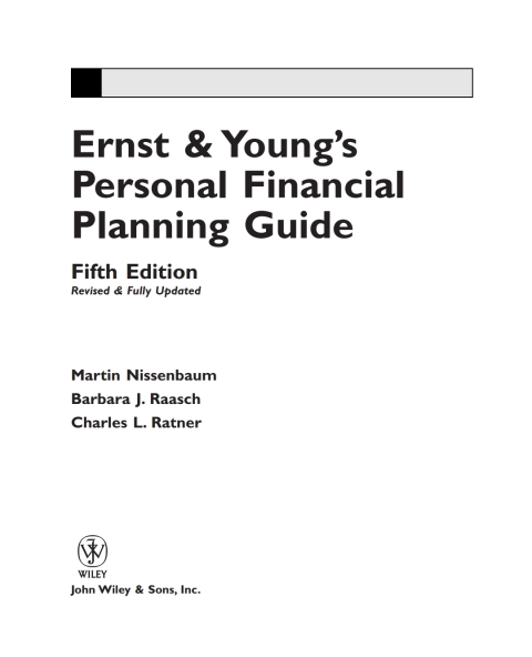 Ernst \u0026 Young's Personal Financial Planning Guide, 5th Edition Revised and Fully Updated 
