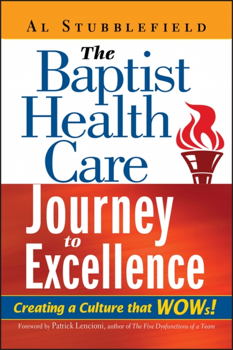 Cover image for book The Baptist Health Care Journey to Excellence