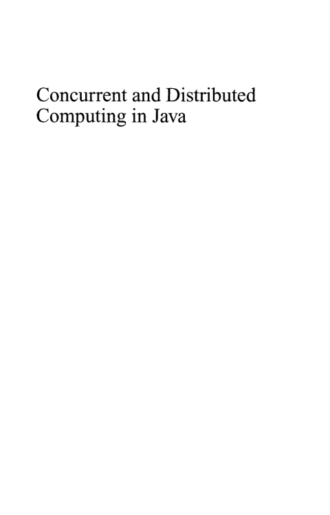 Concurrent and Distributed Computing in Java 