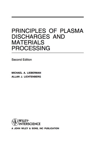 Principles of Plasma Discharges and Materials Processing