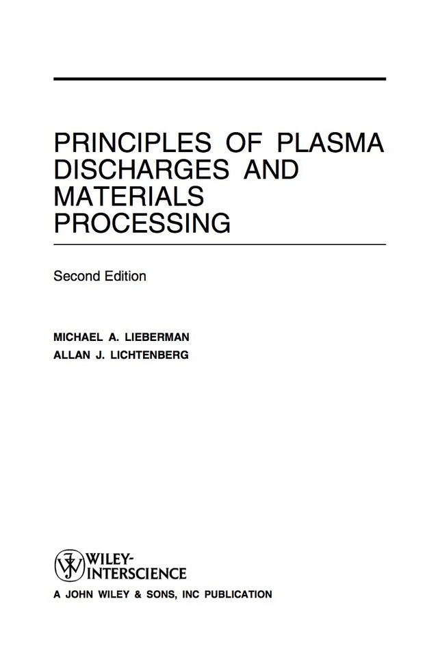 Principles of Plasma Discharges and Materials Processing
