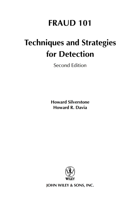 Fraud 101: Techniques and Strategies for Detection 
