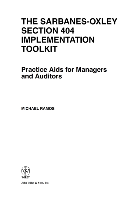 Cover image for book The Sarbanes-Oxley Section 404 Implementation Toolkit