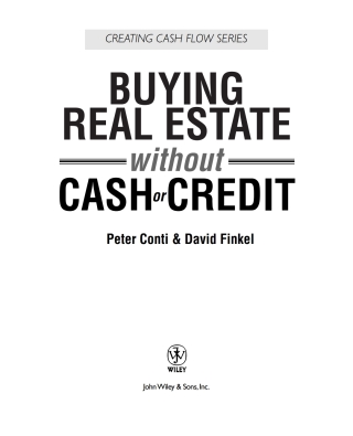 Buying Real Estate Without Cash or Credit
