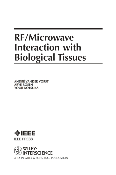 Cover image for book RF / Microwave Interaction with Biological Tissues