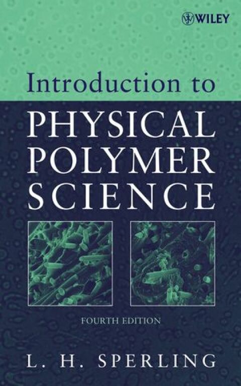 Cover image for book Introduction to Physical Polymer Science