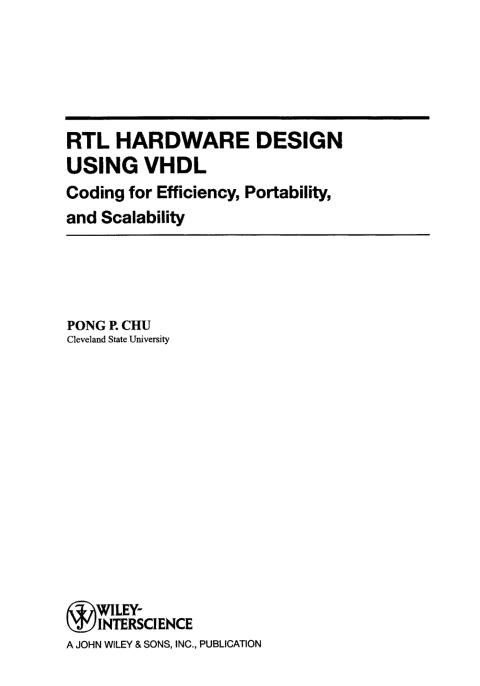 Cover image for book RTL Hardware Design Using VHDL: Coding for Efficiency, Portability, and Scalability