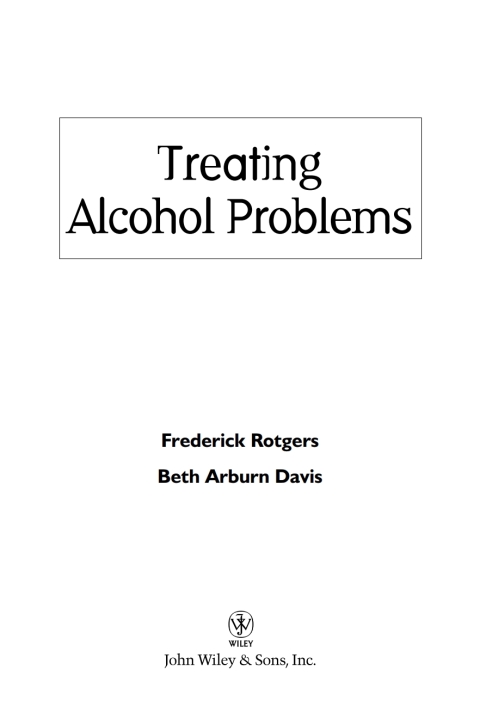 Treating Alcohol Problems 