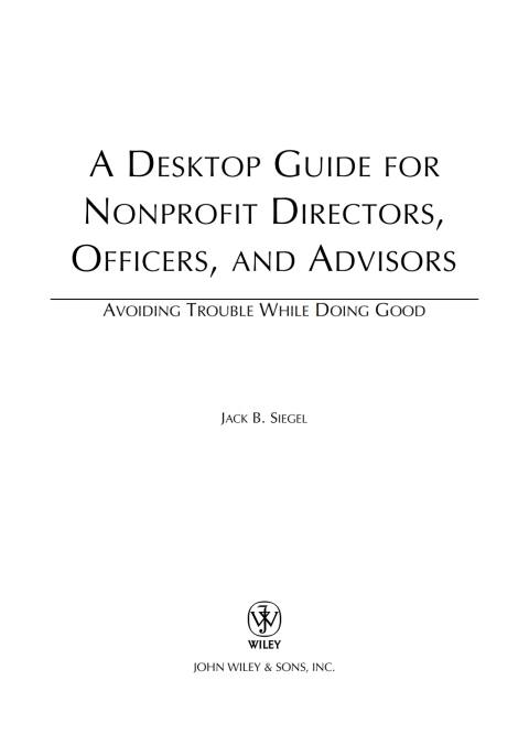Cover image for book A Desktop Guide for Nonprofit Directors, Officers, and Advisors