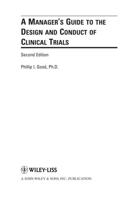Cover image for book A Manager's Guide to the Design and Conduct of Clinical Trials